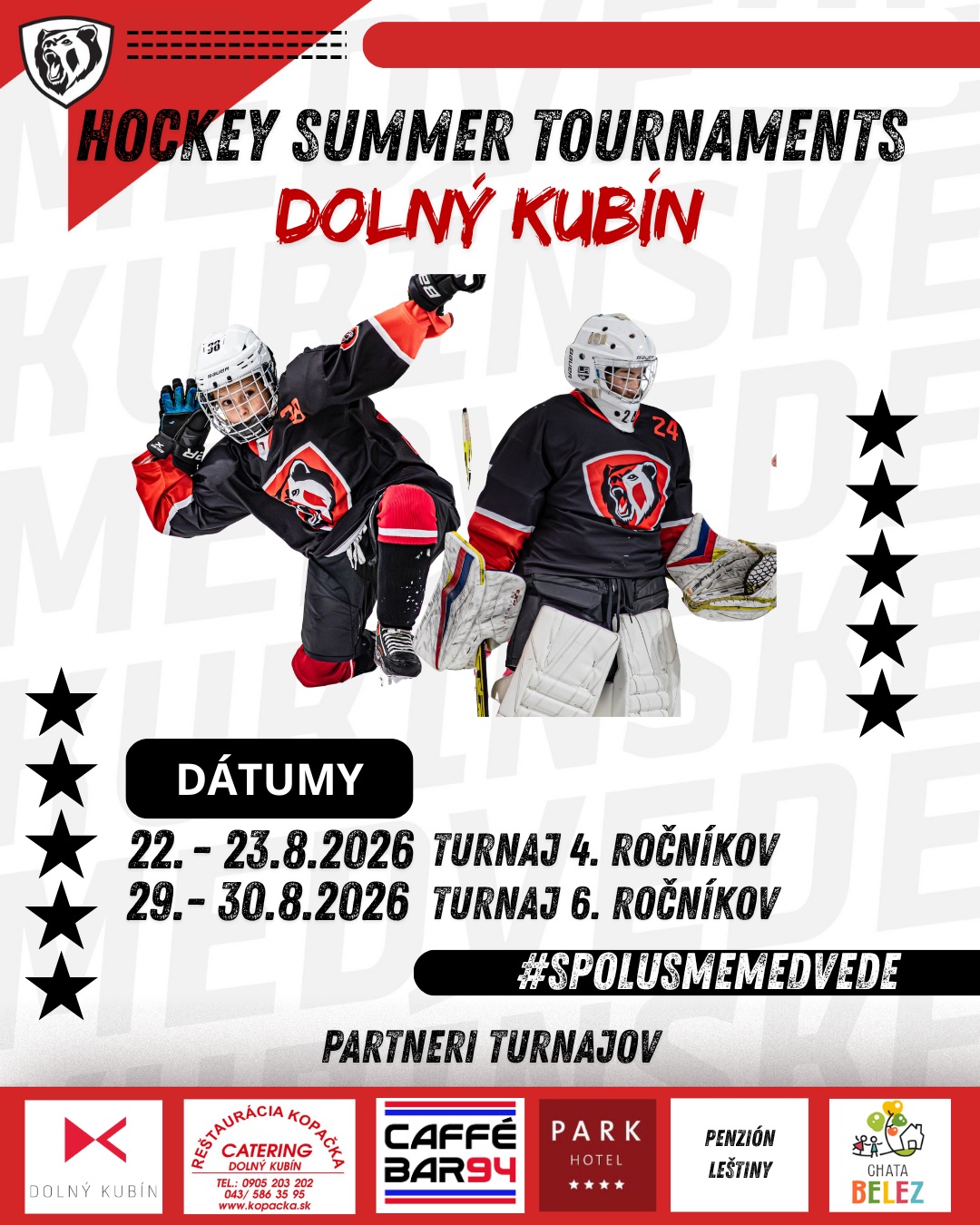 SUMMER HOCKEY TOURNAMENT - TURNAJ 6. ROČNÍKOV DOLNÝ KUBÍN